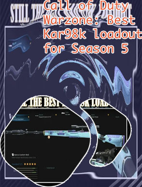 Best kar98 loadout