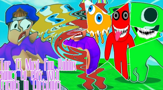 Fun games to play with friends on roblox