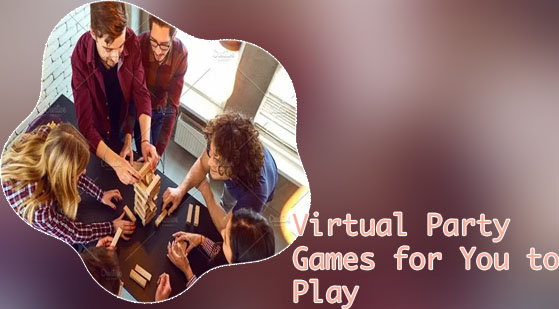 Online party games to play with friends